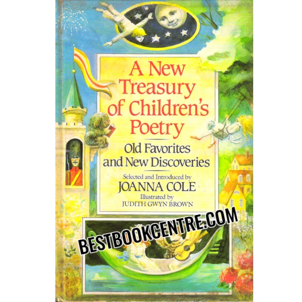 A New Treasury of Childrens Poetry 1st edition