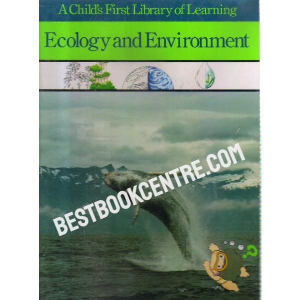  a childs first library of learning ecology and environment time life books