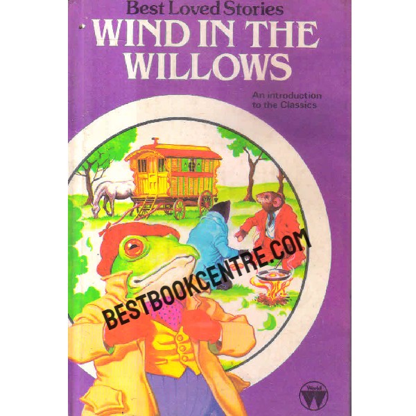 wind in the willows Best Loved Stories