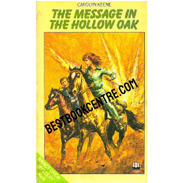 Nancy Drew 9 The Message in the Hollow Oak