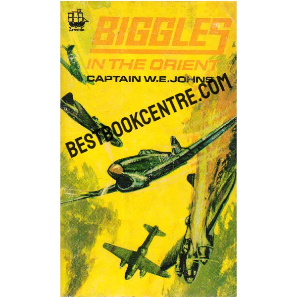 Biggles in the Orient