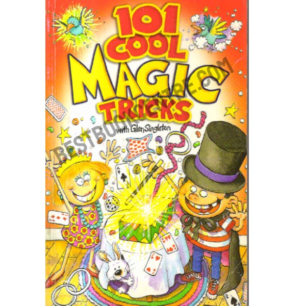 101 cool magic tricks