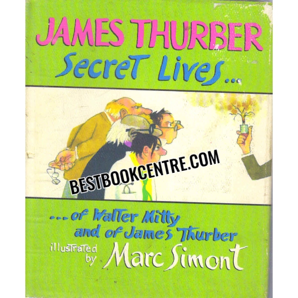 secret lives of walter mitty and of james thurber 