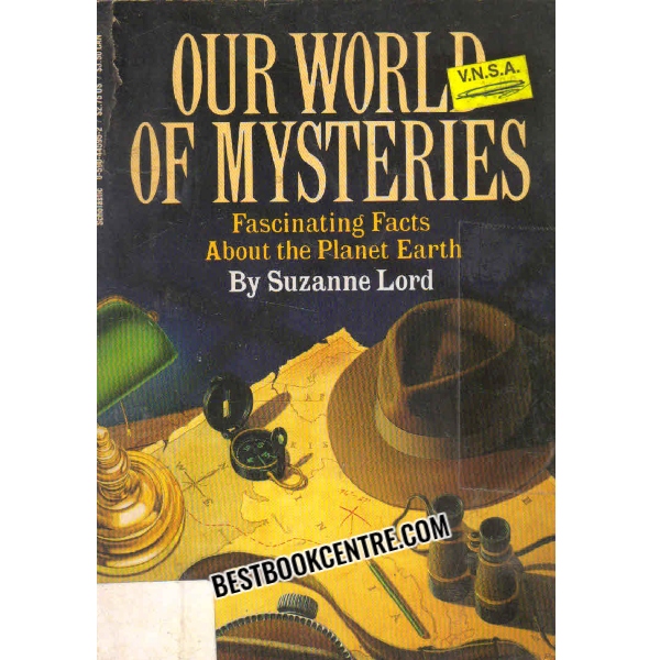 OUR WORLD OF MYSTERIES 
