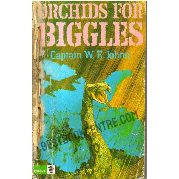 Orchids for Biggles