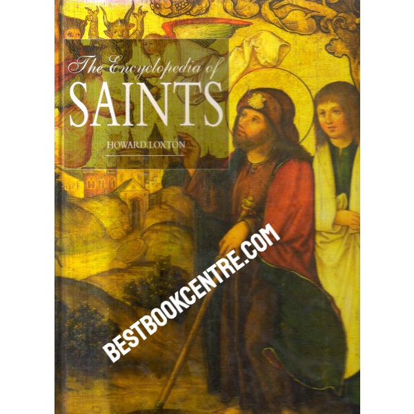 The Encyclopedia of  Saints