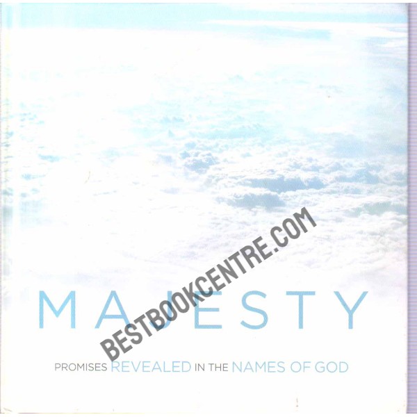 Majesty Promises Revealed In The Names of God