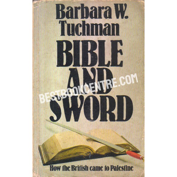 bible and sword hoe the british came topalestine