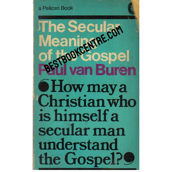The Secular Meaning of the Gospel