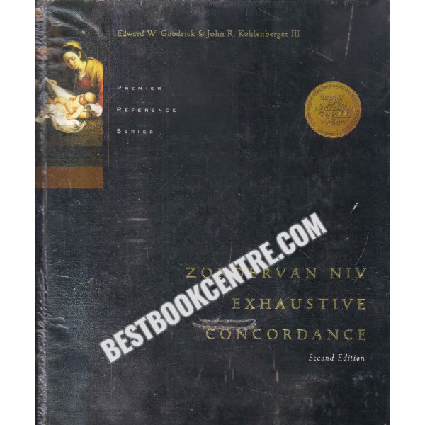zondervan niv exhaustive concordance Premier Reference Series second edition