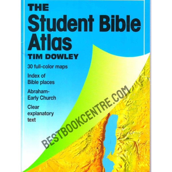 The Student Bible Atlas