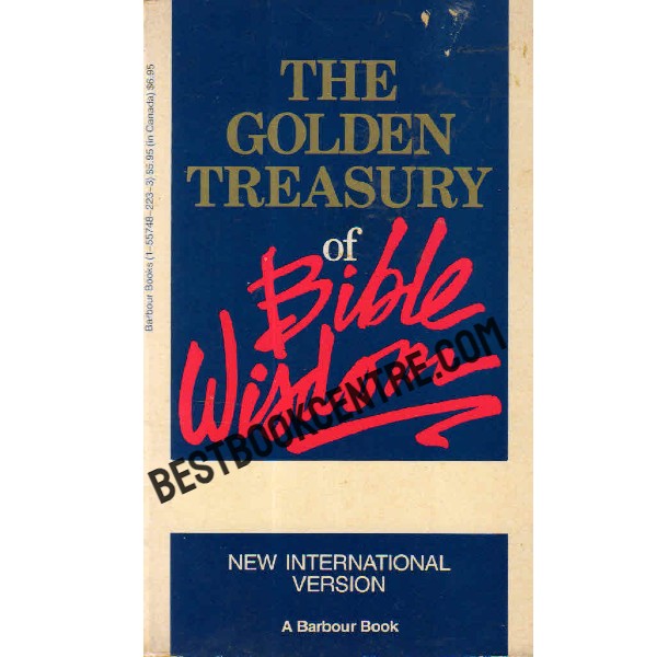The Golden Treasury of Bible Wisdom