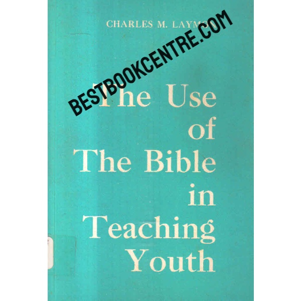 the use of the bible in teaching youth