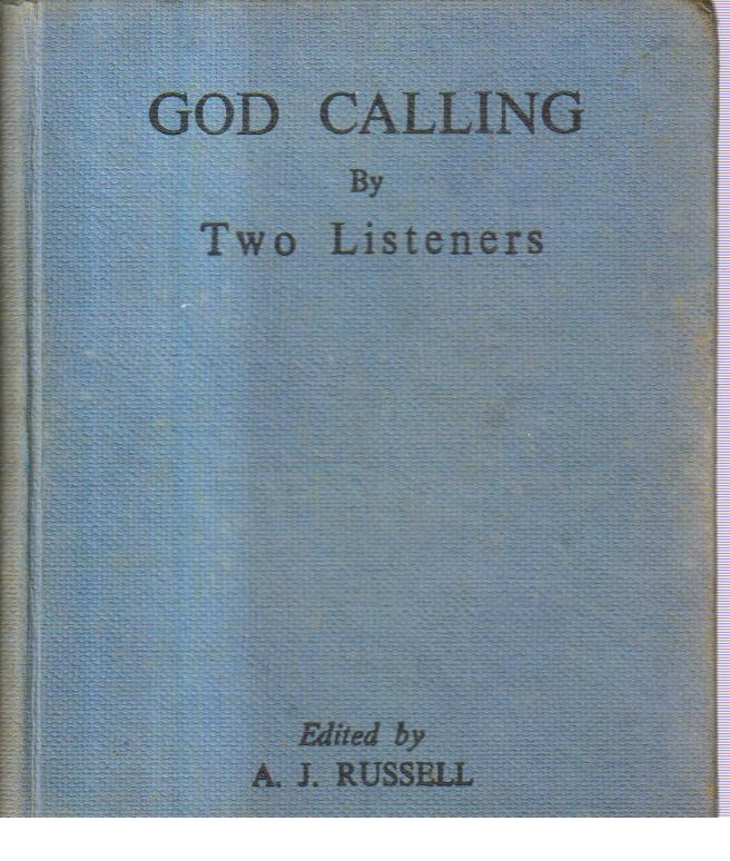 God Calling by the  Two Listeners