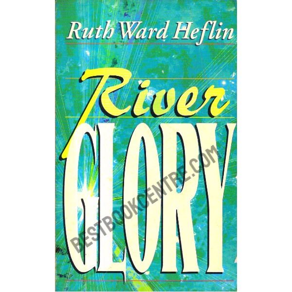 River Glory.