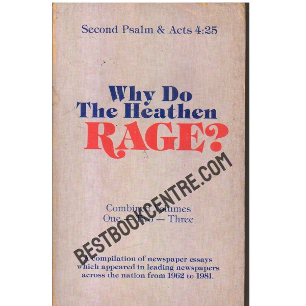 Why do the Heathen Rage? combine volume