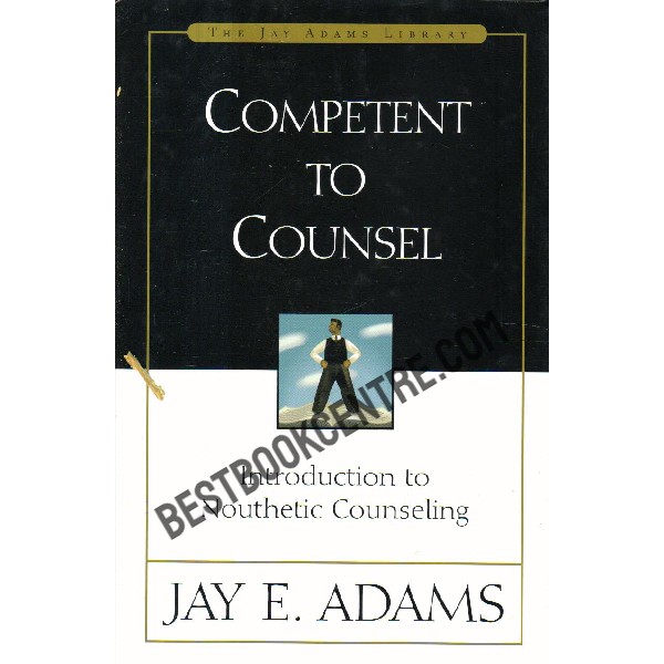 Competent to Counsel