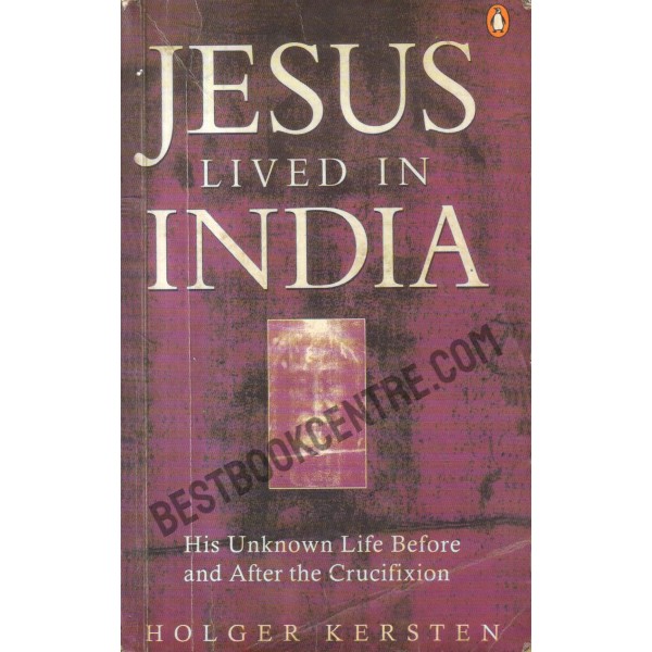 Jesus Lived in India