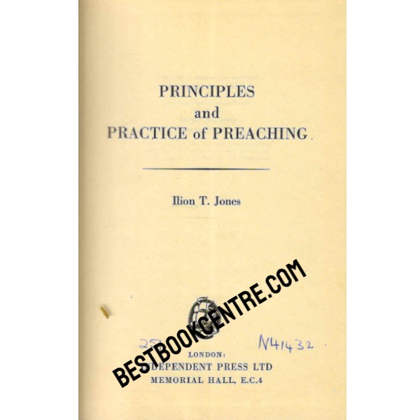 Principles and Practice of Preaching 1st edition