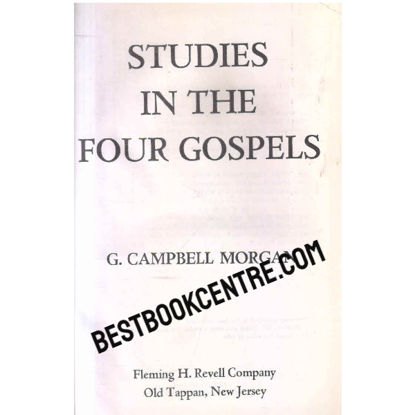 studies in the four gospels