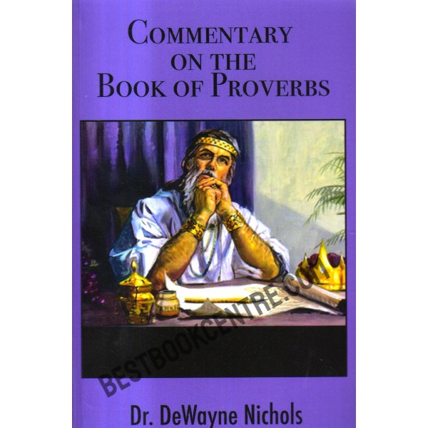 Commentary on the Book of Proverbs.