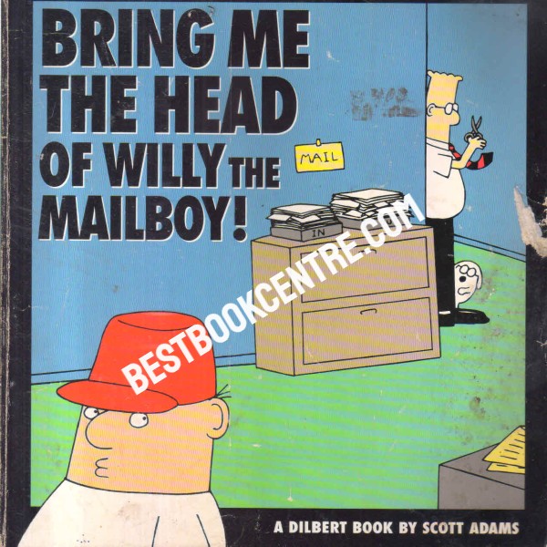 bring me the head of willy the mailboy