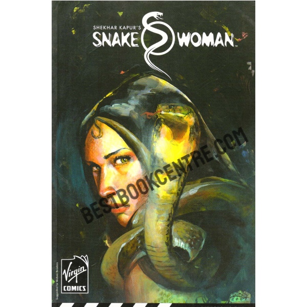 Shekhar Kapur's Snake Woman Volume 2