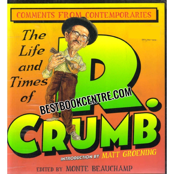 the life and times of r grumb 