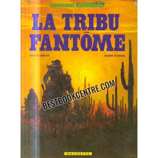 la tribu fantome 
