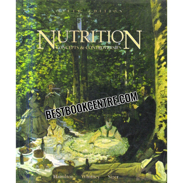 nutrition concepts and controversies