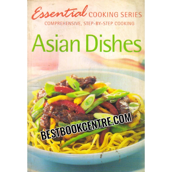 essential cooking series asian dishes 