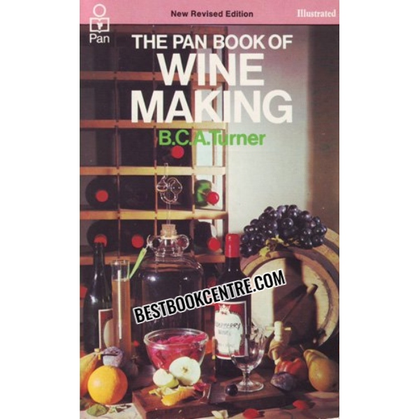 The Pan Book of Wine Making 