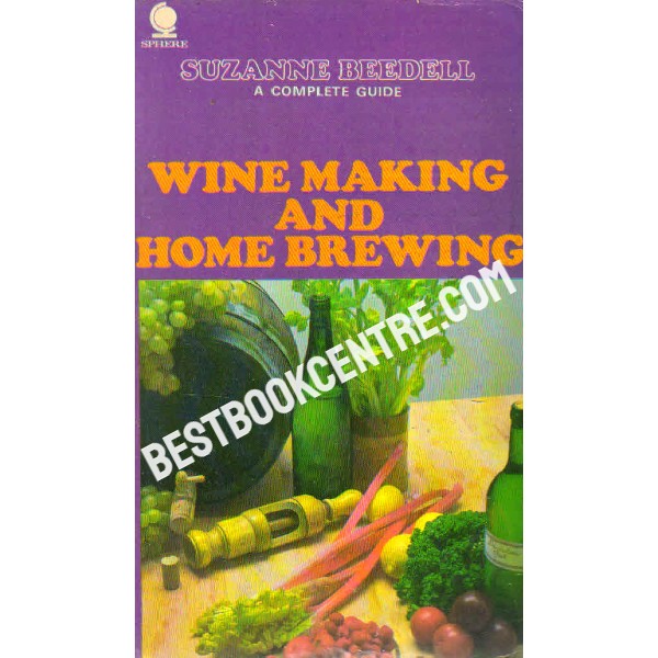 Wine Making and Home Brewing