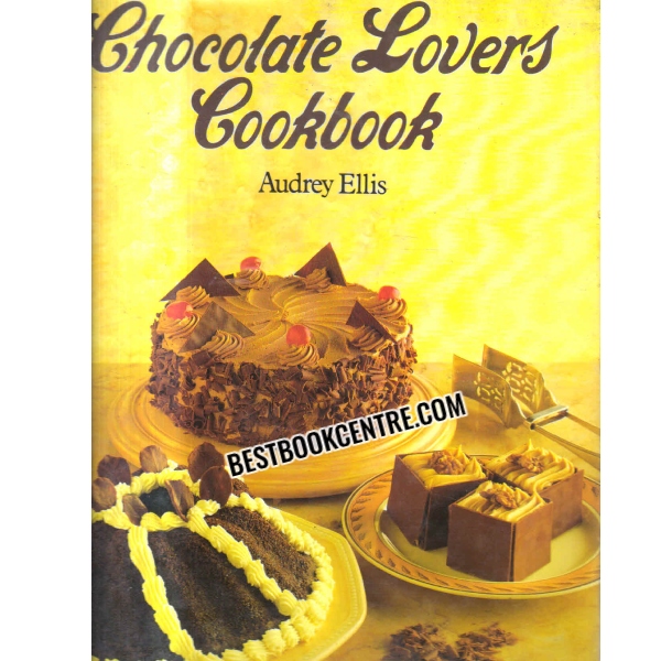 CHOCOLATE LOVERS COOKBOOK 