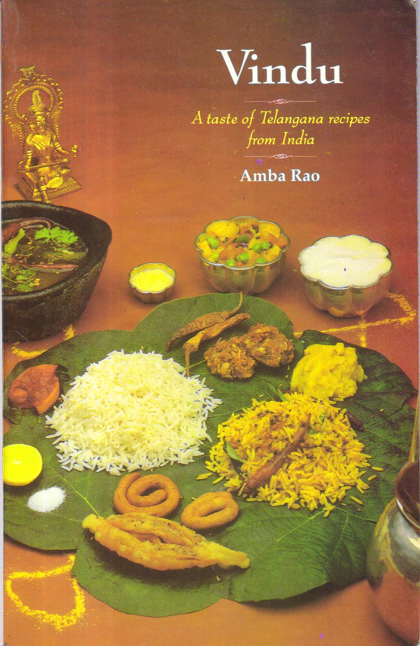 Vindu A taste of Telangana Recipes from India