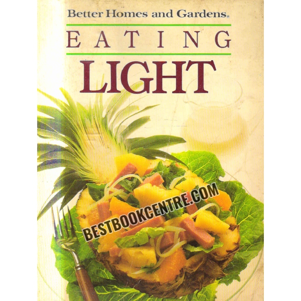 better homes and gardens eating light 