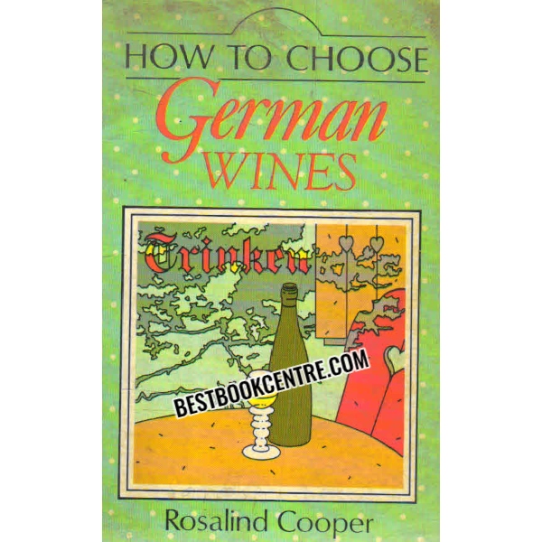 How to Choose german Wines 