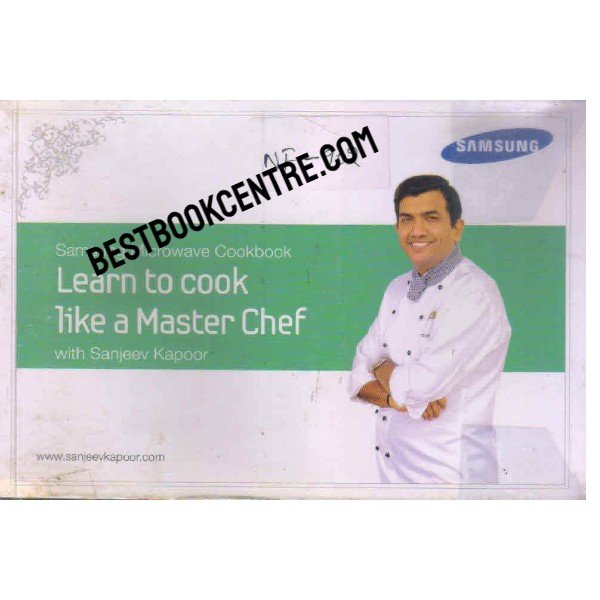Learn to Cook Like a master Chef with Sanjeev Kapoor