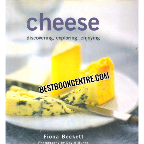 cheese discovering exploring enjoying 