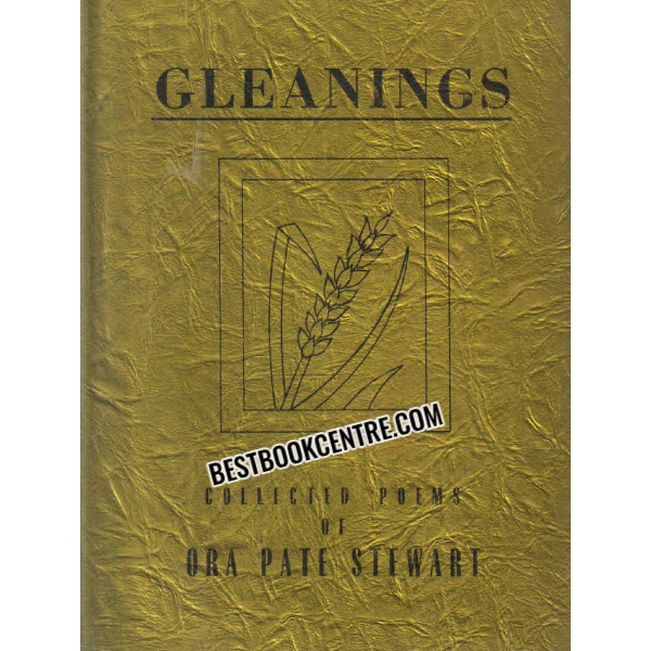 gleanings collected poems