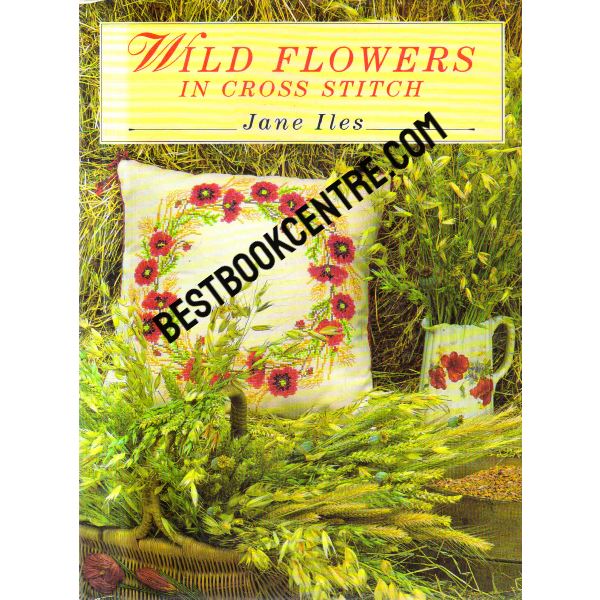 Wild Flowers in Cross Stitch