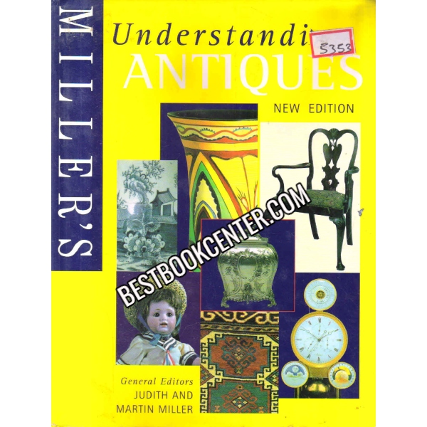 Understanding antiques 