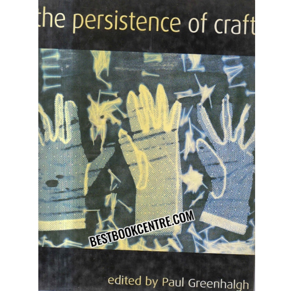 the presistence of craft
