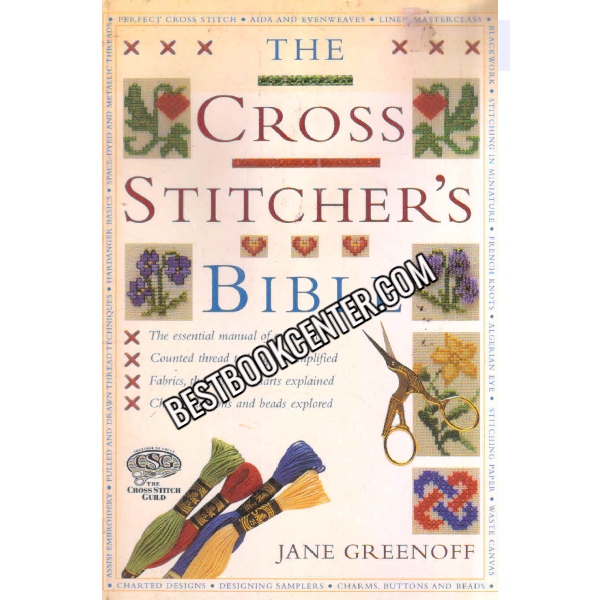 The Cross Stitchers Bible 