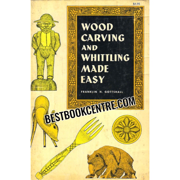 wood carving and whittling made easy 