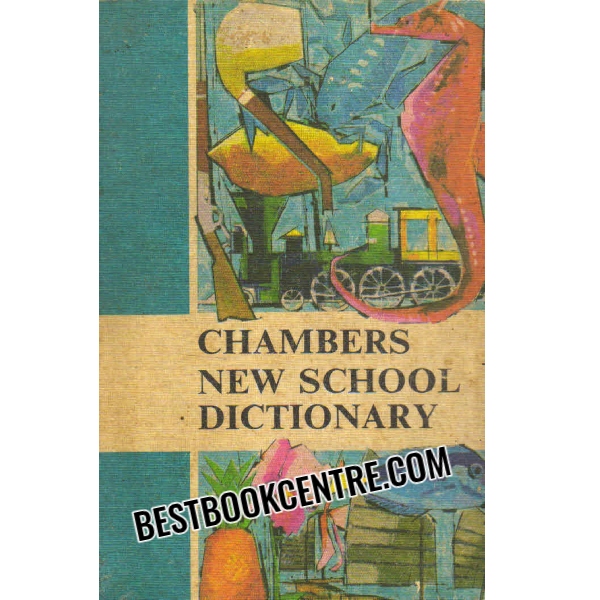 chambers new school dictionary 