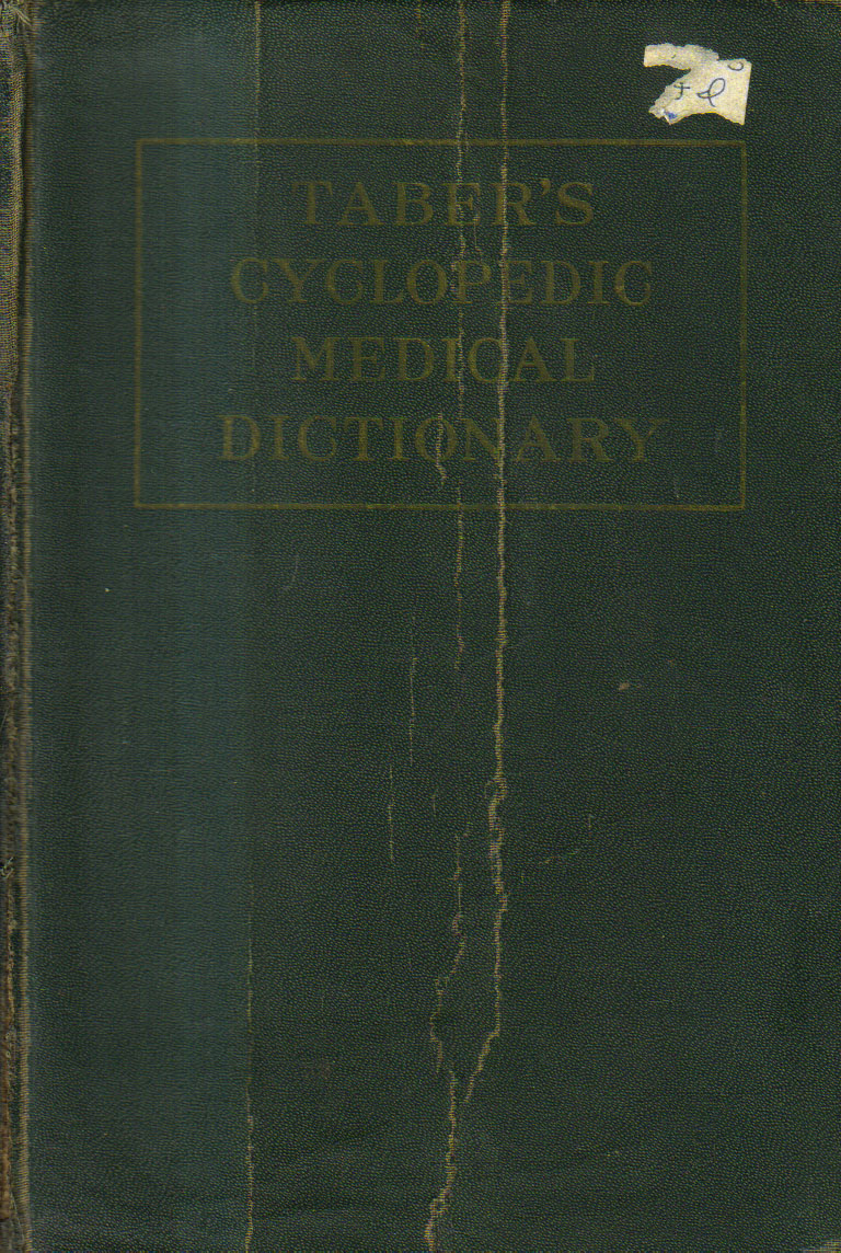 Taber's Cyclopedic medical dictionary.