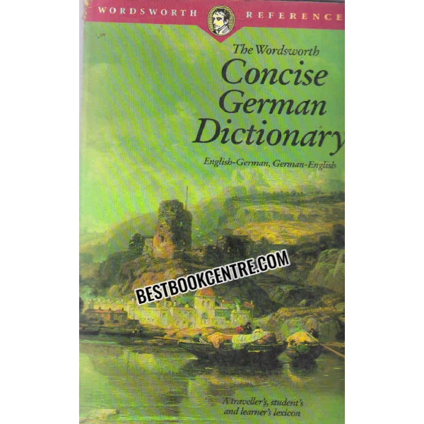 CONCISE GERMAN DICTIONARY Wordsworth Reference
