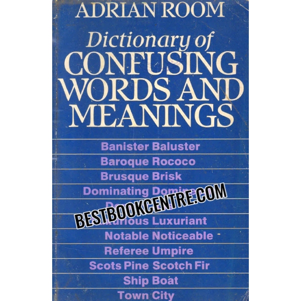 dictionary of confusing words and meanings