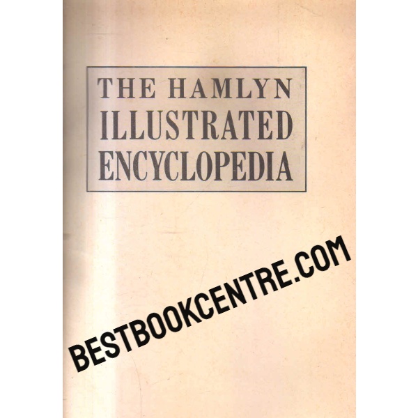 the hamlyn illustrated encyclopedia